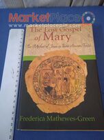 The lost gospel of Mary by Frederica mathewes green.